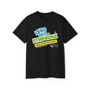Legs Out for Lymphoma Awareness Unisex Ultra Cotton Tee